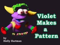 Violet_Makes_a_Pattern